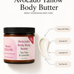Mom’s Tallow Avocado Tallow Body Butter with grass-fed tallow, avocado oil, lavender oil and tea tree oil